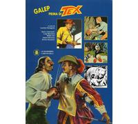 volume GALEP PRIMA DI TEX LO SCARABEO CRONOLOGIA AURELIO GALEPPINI PRIMA DI TEX
