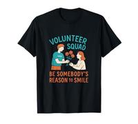 Volunteer Squad novità Be Somebody's Reason to Smile Maglietta