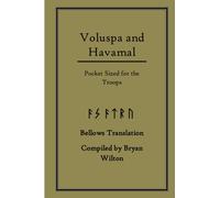 Voluspa and Havamal Pocket Sized for the Troops: For the Troops