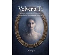 Volver a tí