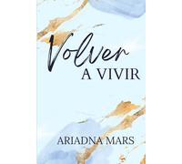 Volver a vivir
