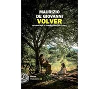 Libri Maurizio De Giovanni - Volver. Ritorno Per Il Commissario Ricciardi