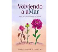 Volviendo a Amar