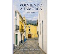 VOLVIENDO A FAMORCA: Soc Vidal