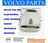 VOLVO V40 S40 PLAFONIERA LUCE INTERNA NUOVO ORIGINALE 39825822
