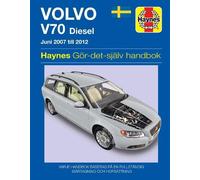 Volvo V70 diesel (2007 - 2012) Haynes Repair Manual (svenske utgava) (Tascabile)