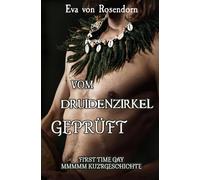 Vom Druidenzirkel getestet: First Time Gay MMMMM Kurzgeschichte