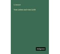 Vom Leben und vom Licht