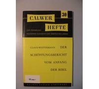 Vom Schöpfungsbericht vom Anfang der Bibel
