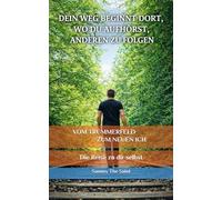 Vom Trümmerfeld zum neuen Ich: Die Reise zu dir selbst