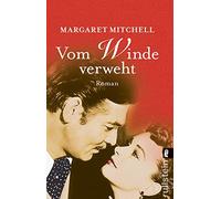 Vom Winde verweht: Roman | Unvergesslich und unerreicht - Das Original: 26189