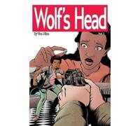 Von Allan Wolf's Head Volume 1 - An Original Graphic Novel Series (Tascabile)