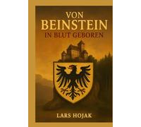 Von Beinstein: In Blut geboren