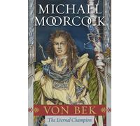 Von Bek: The Warhound and the World's Pain and The City in the Autumn Stars