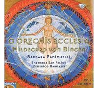 Von Bingen, H. - O Orzchis Ecclesia