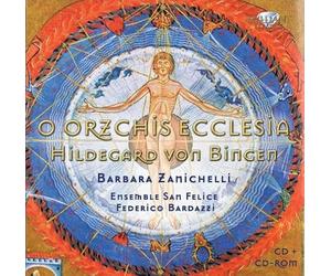 Von Bingen, H. - O Orzchis Ecclesia