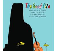 Von Bulow Christina - GOOD LIFE