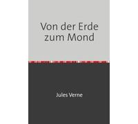 Von der Erde zum Mond: Direkte Fahrt in 97 Stunden 20 Minuten