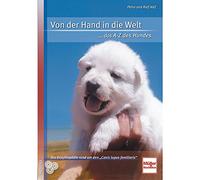 Von der Hand in die Welt - Das A-Z des Hundes (6. Auflage)