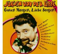 Von der Lippe,Jürgen - Guten Morgen,Liebe Sorgen