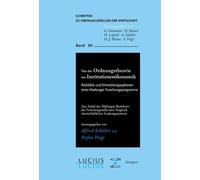 Von Der Ordnungstheorie Zur Institutionenökonomik (Tascabile)