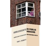 Von E. Nebbitt Adolescents in Public Housing (Copertina rigida)