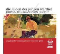 Johann Wolfgang von Goethe – Die Leiden des Jungen Werther – CD – Zyx Music