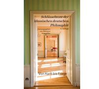 Von Kant bis Frege: Schlüsseltexte der klassischen deutschen Philosophie: 36