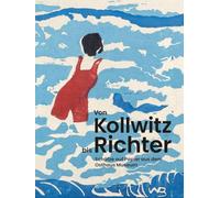 Von Kollwitz bis Richter: Schätze auf Papier aus dem Osthaus Museum