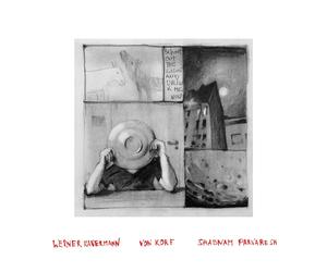 Von Korf Shoot Out the Light and Drink Me Now (Vinyl LP)