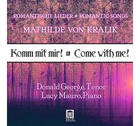 Mathilde von Kralik Mathilde Von Kralik: Komm Mit Mir (CD) Album
