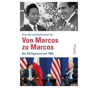 Von Marcos zu Marcos: Die Philippinen seit 1965