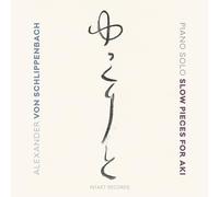 Alexander Von Schlippenbach Piano Solo: Slow Pieces for Aki (CD) Album