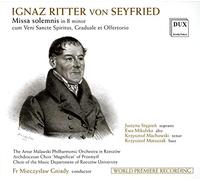 Ignaz Ritter von Seyfri Ignaz Ritter Von Seyfried: Missa Solemnis in B Min (CD)
