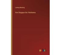 Von Singapur bis Yokohama