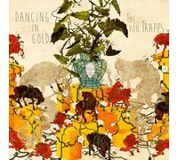 Von Trapps - Dancing In Gold