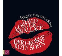 Von Uslar,Moritz - Der große rote Sohn