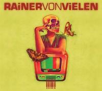 Von Vielen Rainer - Erden