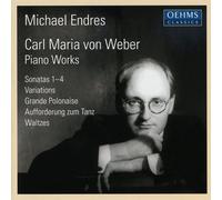Von Weber C.M. - Carl Maria Von Weber: Piano Works