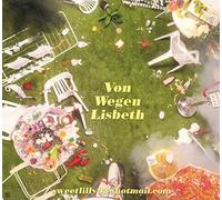 Von Wegen Lisbeth - Sweetlilly93@hotmail.Com