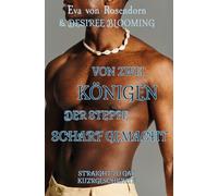 Von zwei Königen der Steppe scharf gemacht: Straight to Gay Kurzgeschichte