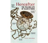 Vona Groarke Hereafter (Tascabile) Glucksman Irish Diaspora Series