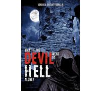 Vondrea Bryant Franklin What if the Devil Went to Hell Alone? (Tascabile)