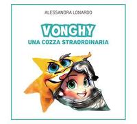 Vonghy. Una cozza straordinaria