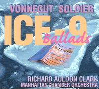 Vonnegut, Kurt & Dave Soldier - Ice-9 Ballads