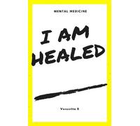 Vonzetta B I am Healed (Tascabile)