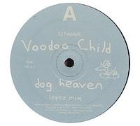 Voodoo Child - Dog Heaven