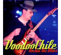 Voodoo Chile - Rockin the Blues