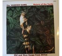 Voodoo Gang - Return Of The Turtle - Old And New Songs From Africa