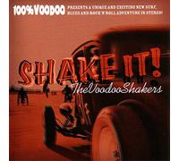 Voodoo Shakers - Shake It
